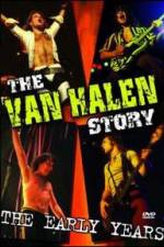 Watch The Van Halen Story The Early Years Xmovies8