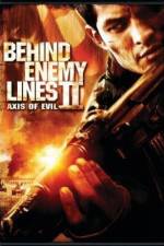 Watch Behind Enemy Lines II: Axis of Evil Xmovies8