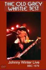 Watch Johnny Winter: The Old Grey Whistle Test Xmovies8