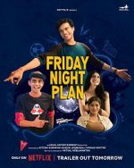 Watch Friday Night Plan Xmovies8