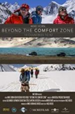 Watch Beyond the Comfort Zone - 13 Countries to K2 Xmovies8