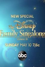 Watch The Disney Family Singalong Volume 2 Xmovies8