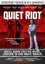 Watch Quiet Riot: Well Now You\'re Here, There\'s No Way Back Xmovies8