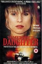 Watch Somebody\'s Daughter Xmovies8