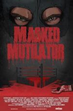 Watch Masked Mutilator Xmovies8