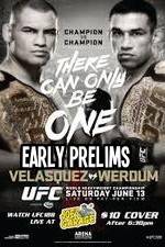 Watch UFC 188 Cain Velasquez vs Fabricio Werdum Early Prelims Xmovies8