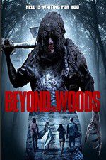 Watch Beyond the Woods Xmovies8