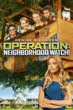 Watch Operation: Neighborhood Watch! Xmovies8