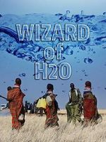 Watch The Wizard of H2O Xmovies8