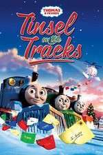 Watch Thomas & Friends: Tinsel on the Tracks Xmovies8