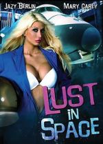 Watch Lust in Space Xmovies8