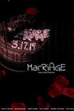 Watch Marriage Xmovies8