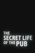 Watch The Secret Life of the Pub Xmovies8