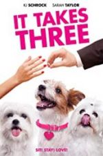 Watch It Takes Three Xmovies8