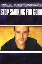 Watch Paul McKenna's Stop Smoking for Good Xmovies8