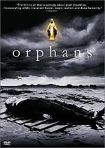 Watch Orphans Xmovies8