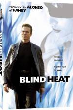 Watch Blind Heat Xmovies8