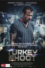 Watch Turkey Shoot Xmovies8