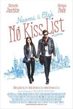 Watch Naomi and Ely's No Kiss List Xmovies8