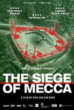 Watch The Siege of Mecca Xmovies8