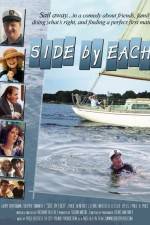 Watch 'Side by Each' Xmovies8