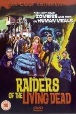 Watch Raiders of the Living Dead Xmovies8