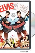 Watch Double Trouble Xmovies8