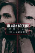 Watch Manson Speaks: Inside the Mind of a Madman Xmovies8