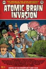 Watch Atomic Brain Invasion Xmovies8