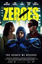 Watch Zeroes Xmovies8