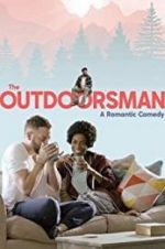 Watch The Outdoorsman Xmovies8