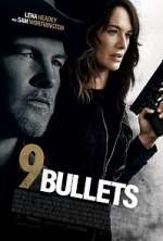 Watch 9 Bullets Xmovies8
