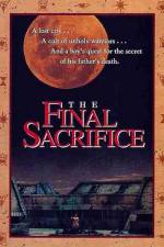 Watch The Final Sacrifice Xmovies8
