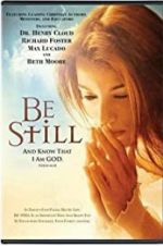 Watch Be Still Xmovies8