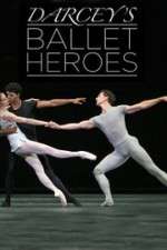 Watch Darcey's Ballet Heroes Xmovies8