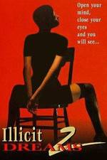 Watch Illicit Dreams 2 Xmovies8