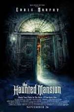 Watch The Haunted Mansion Xmovies8