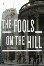 Watch The Fools on the Hill Xmovies8