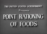 Watch Point Rationing of Foods (Short 1943) Xmovies8