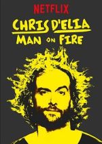 Watch Chris D'Elia: Man on Fire Xmovies8