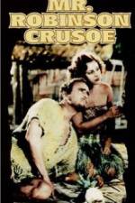 Watch Mr Robinson Crusoe Xmovies8