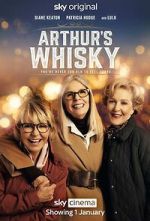 Watch Arthur\'s Whisky Xmovies8