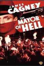 Watch The Mayor of Hell Xmovies8