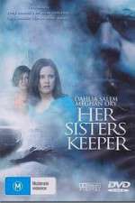 Watch Her Sisters Keeper Xmovies8