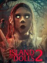 Watch Island of the Dolls 2 Xmovies8