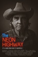 Watch The Neon Highway Xmovies8