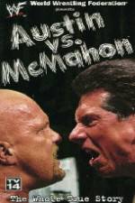 Watch WWE Austin vs McMahon - The Whole True Story Xmovies8