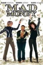 Watch Mad Money Xmovies8