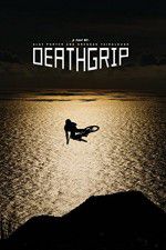 Watch Deathgrip Xmovies8