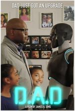 Watch D.A.D. (Digital Android Doppelgnger) (Short 2022) Xmovies8